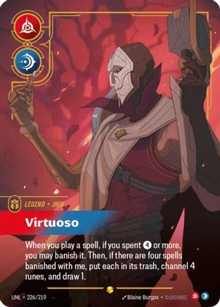 (226/219) Jhin - Virtuoso (Overnumbered) - Unleashed Foil
