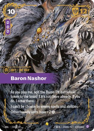 (238/219) Baron Nashor (Ultimate) - Unleashed Foil