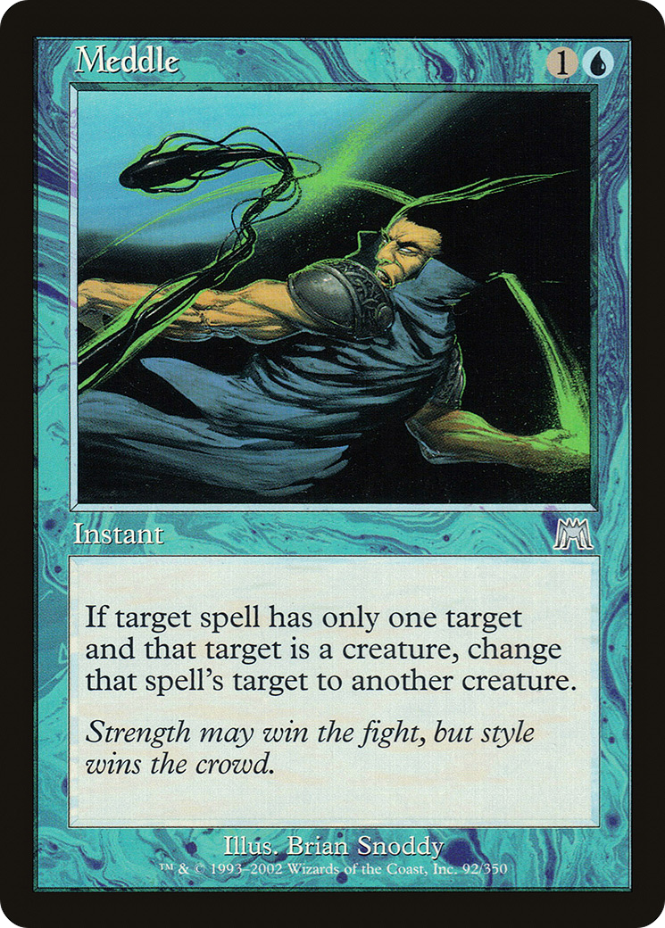 Meddle (ONS-092) - Onslaught Foil