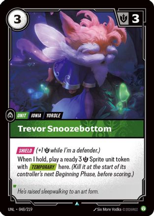 (048/219) Trevor Snoozebottom - Unleashed Foil