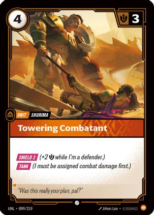 (099/219) Towering Combatant - Unleashed