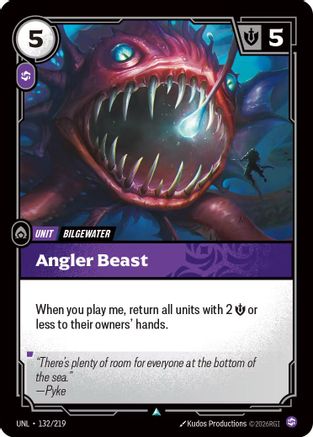 (132/219) Angler Beast - Unleashed