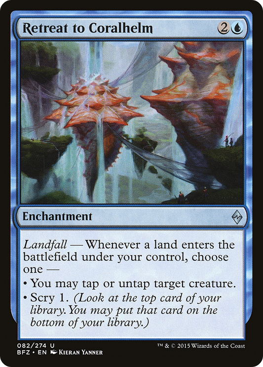 Retreat to Coralhelm (BFZ-082) - Battle for Zendikar