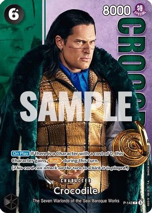 (P-143) Crocodile - (Premium Card Collection -Live Action Edition Vol.2 Baroque Works-) - One Piece Promotion Cards - Foil