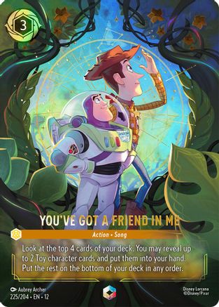 (225/204)  You've Got a Friend in Me (Enchanted) - Wilds Unknown  Holofoil
