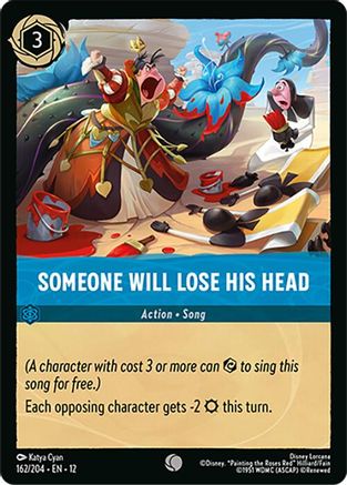 (162/204)  Someone Will Lose His Head - Wilds Unknown  Cold Foil