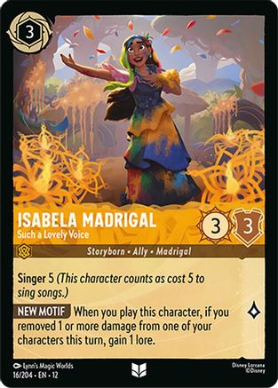 (016/204)  Isabela Madrigal - Such a Lovely Voice - Wilds Unknown  Cold Foil