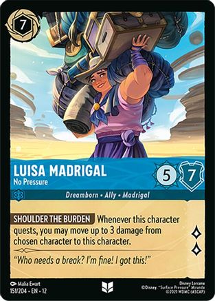 (151/204)  Luisa Madrigal - No Pressure - Wilds Unknown  Cold Foil