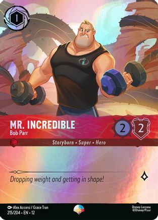 (215/204)  Mr. Incredible - Bob Parr (Epic) - Wilds Unknown  Holofoil