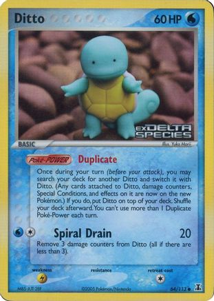 Ditto (Squirtle) (Delta Species Stamped) (64/113) - Miscellaneous Cards & Products Reverse Holofoil - Common