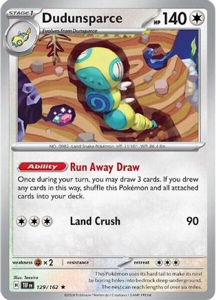 Dudunsparce (Non-Holo) (129/162) - Deck Exclusives  - Rare