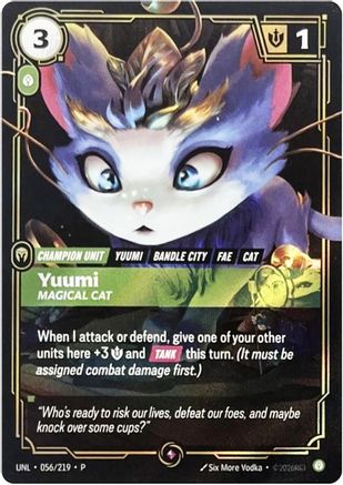 (056/219) Yuumi - Magical Cat - Riftbound Organized Play Promotional Cards Foil