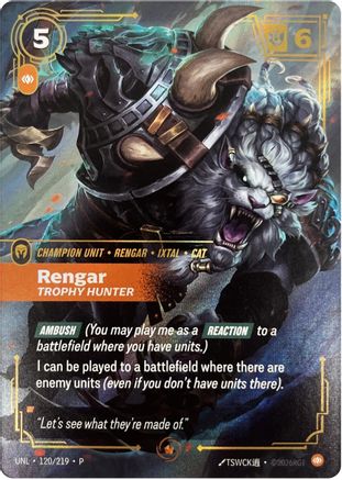 (120/219) Rengar - Trophy Hunter - Riftbound Organized Play Promotional Cards Foil