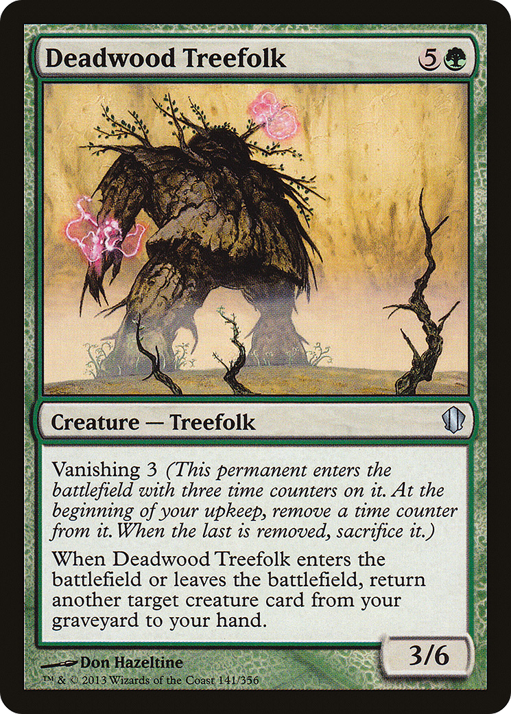 Deadwood Treefolk (C13-141) - Commander 2013