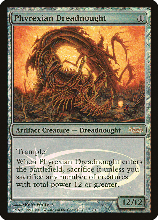 Phyrexian Dreadnought (G10-003) - Judge Gift Cards 2010 Foil