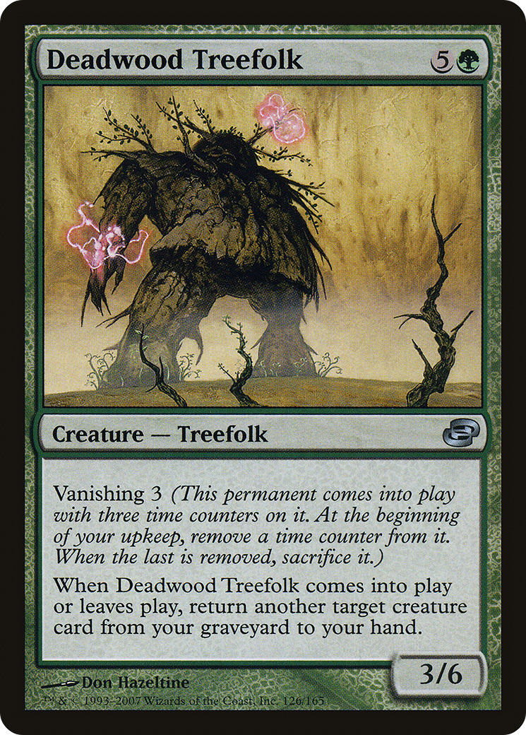 Deadwood Treefolk (PLC-126) - Planar Chaos