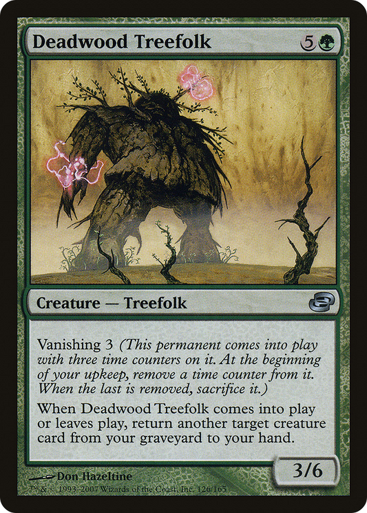 Deadwood Treefolk (PLC-126) - Planar Chaos