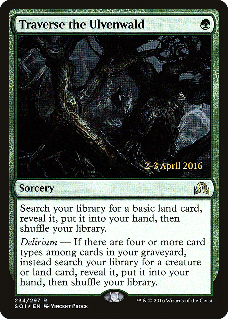 Traverse the Ulvenwald (PRE-234S) - Shadows over Innistrad Promos (Prerelease) Foil
