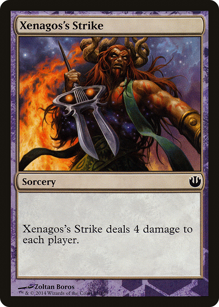 Xenagos's Strike (TDAG-013) - Defeat a God