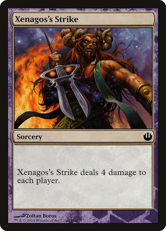 Xenagos's Strike (TDAG-013) - Defeat a God