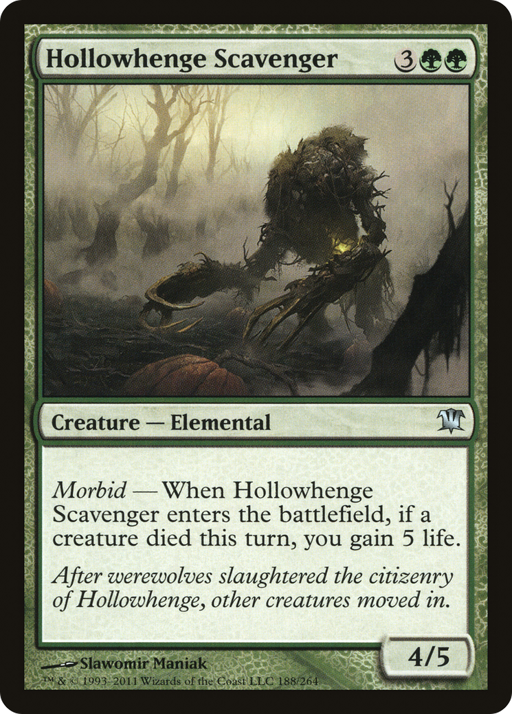 Hollowhenge Scavenger (ISD-188) - Innistrad