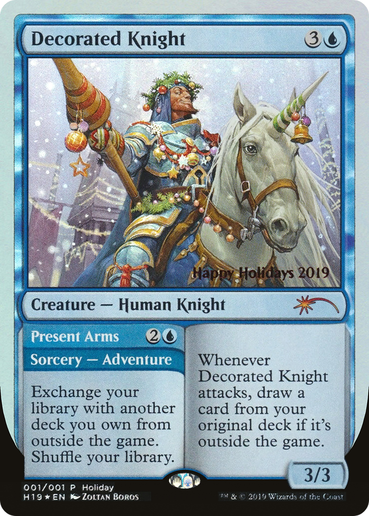 Decorated Knight // Present Arms (HHO-019) - Happy Holidays Foil