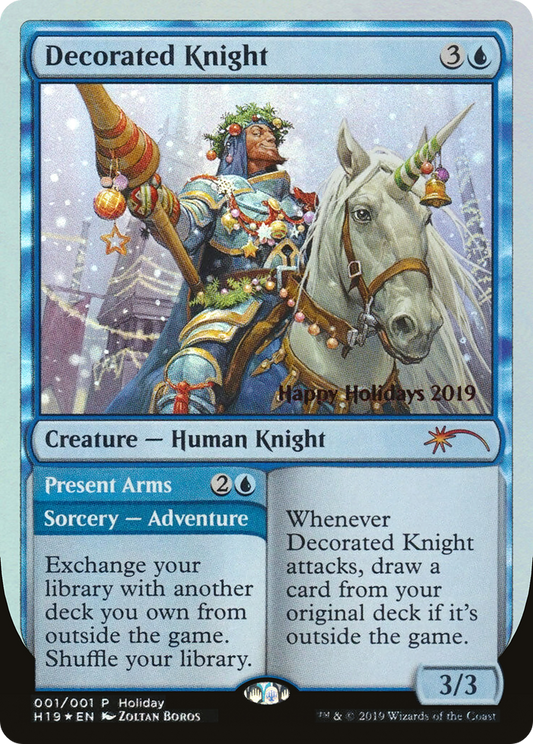 Decorated Knight // Present Arms (HHO-019) - Happy Holidays Foil