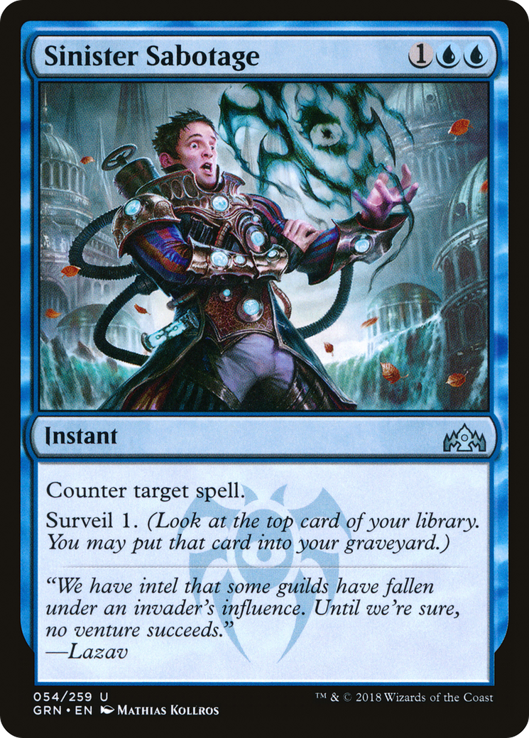 Sinister Sabotage (GRN-054) - Guilds of Ravnica