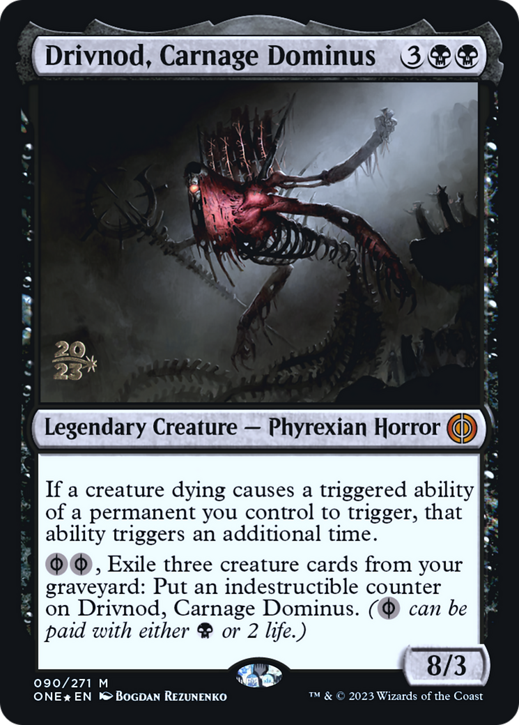 Drivnod, Carnage Dominus (PONE-90S) - Phyrexia: All Will Be One Promos Foil