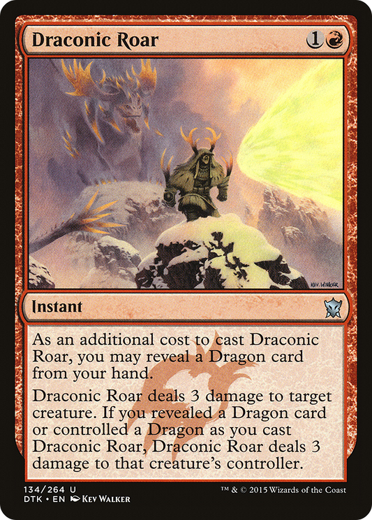 Draconic Roar (DTK-134) - Dragons of Tarkir