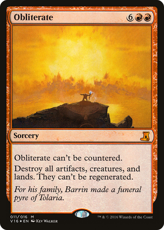 Obliterate (V16-011) - From the Vault: Lore Foil