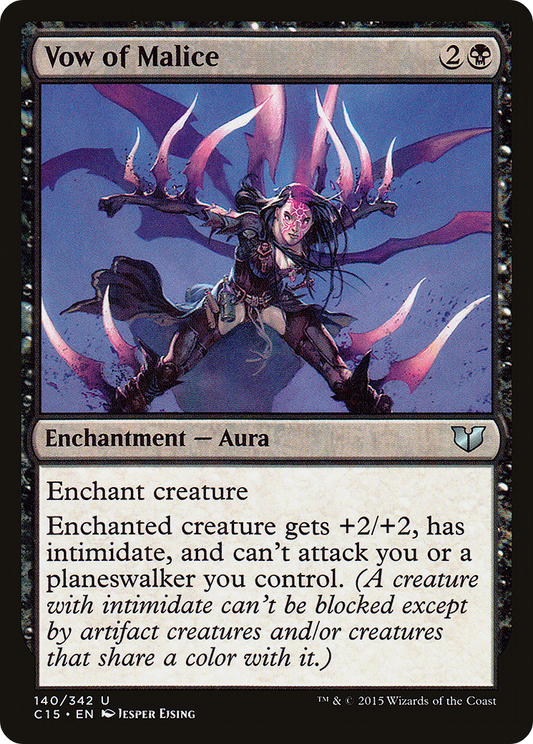 Vow of Malice (C15-140) - Commander 2015