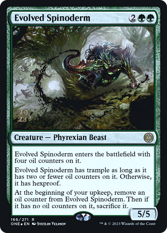 Evolved Spinoderm (PRE-166) - Phyrexia: All Will Be One Promos (Prerelease) Foil