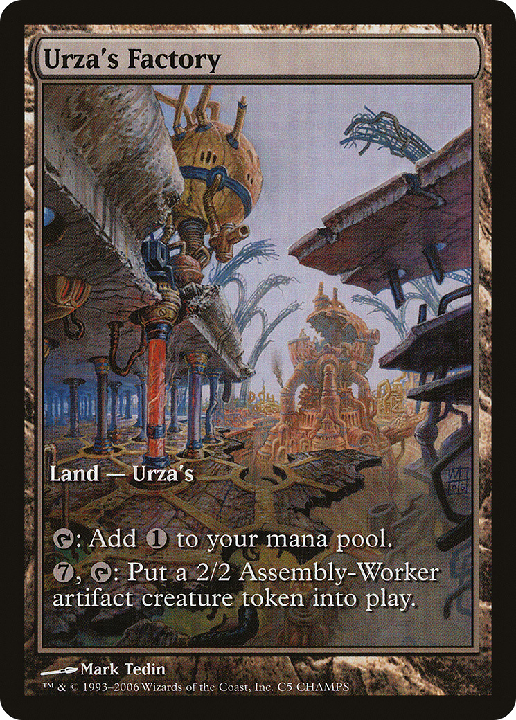 Urza's Factory (PCMP-005) - Champs and States