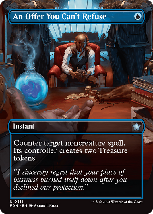 An Offer You Can't Refuse (FDN-311) - Foundations (Borderless) Foil