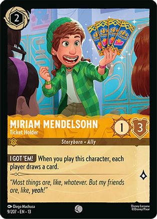 (009/204)  Miriam Mendelsohn - Ticket Holder - Attack of the Vine!  Cold Foil