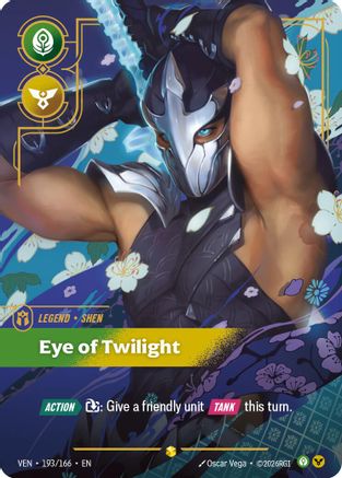 (193/166) Shen - Eye of Twilight (Overnumbered) - Vendetta Foil