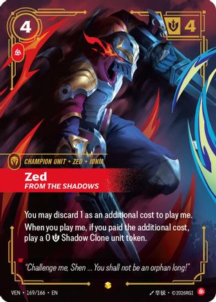(169/166) Zed, From the Shadows (Overnumbered) - Vendetta Foil