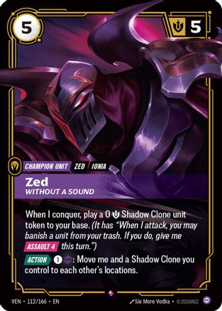 (112/166) Zed, Without a Sound - Vendetta Foil