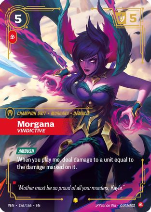 (186/166) Morgana - Vindictive (Overnumbered) - Vendetta Foil