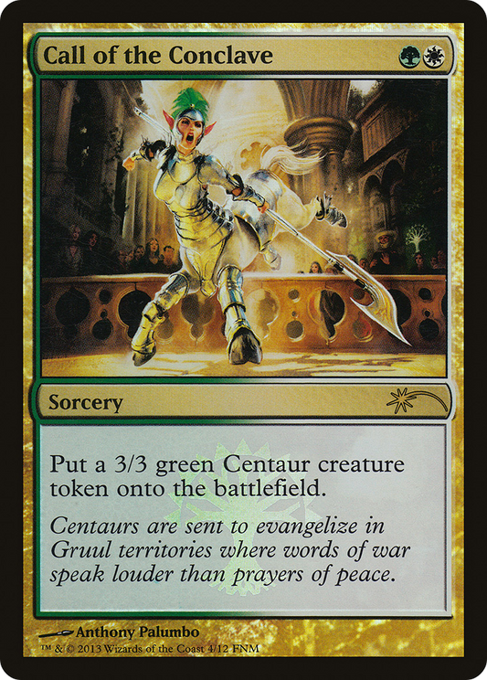 Call of the Conclave (F13-004) - Friday Night Magic 2013 Foil