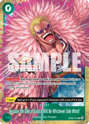 (OP05-037) Because the Side of Justice Will Be Whichever Side Wins!! (CS 26-27 Celebration Pack) - One Piece Promotion Cards - Foil