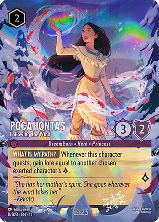 (011)  Pocahontas - Following the Wind - D23 Promos  Holofoil