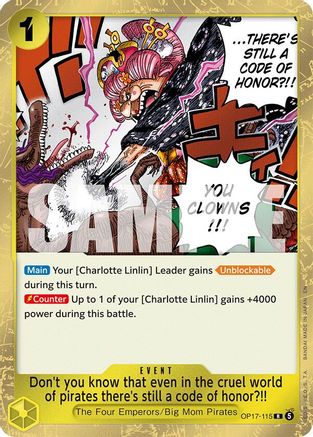 (OP17-115) Don't you know that even in the cruel world of pirates there's still a code of honor?!! - The World's Strongest Warriors - Foil