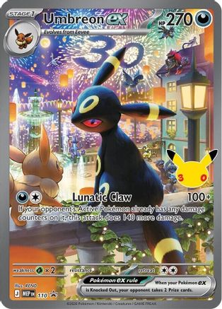 Umbreon ex (30th Celebration) (110) - ME Mega Evolution Promo Holofoil - Promo
