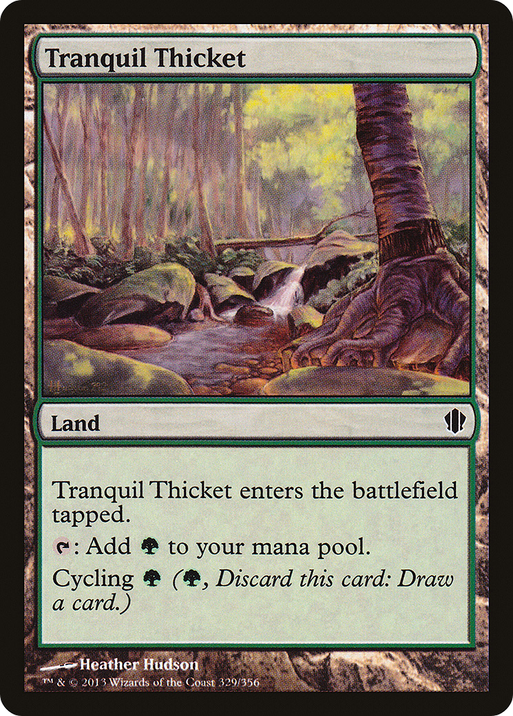 Tranquil Thicket (C13-329) - Commander 2013