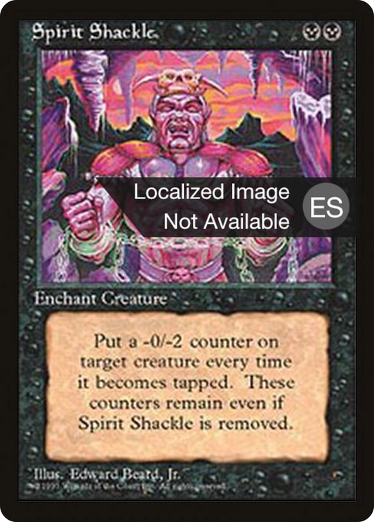 Spirit Shackle (4BB-163) - Fourth Edition Foreign Black Border