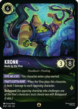 (008/37)  Kronk - Made by the Vine - Illumineer's Quest: The Great Hunny Rescue  Normal
