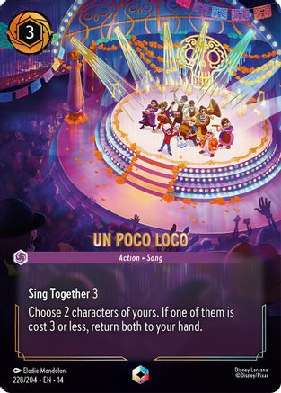 (228/204)  Un Poco Loco (Enchanted) - Hyperia City  Holofoil
