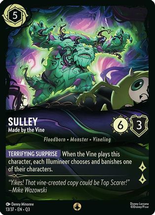 (013/37)  Sulley - Made by the Vine - Illumineer's Quest: The Great Hunny Rescue  Normal